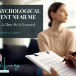 A psychologist takes notes on a clipboard while a female client looks out the window. A text box in the upper lefthand corner of the photo states "Neuropsychological assessment near me."
